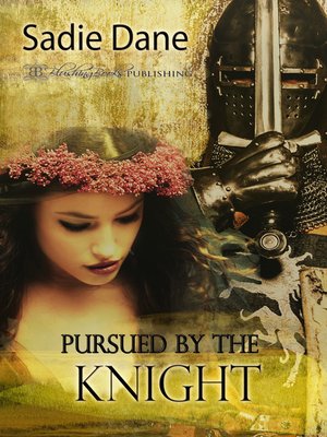 cover image of Pursued by the Knight